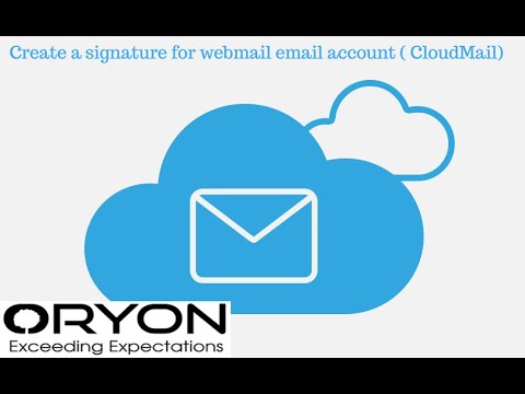 Create a signature for webmail email account ( CloudMail)