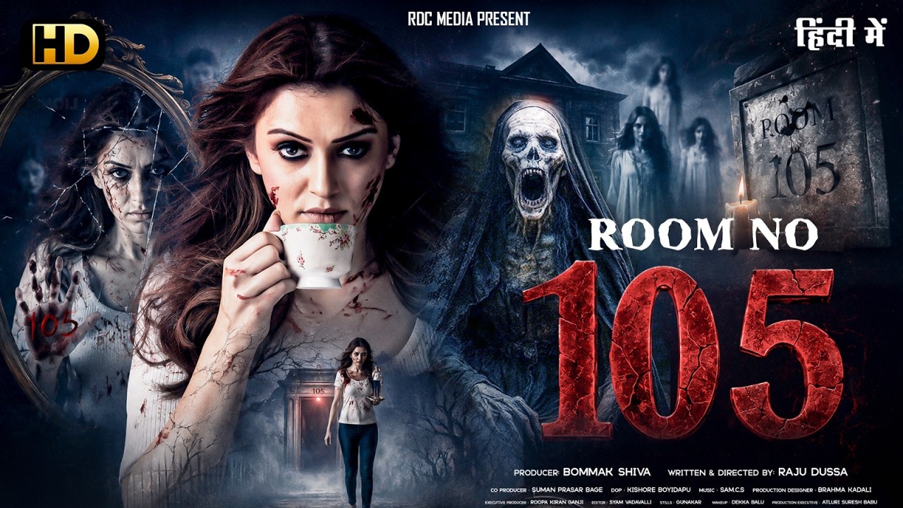 ROOM NO 105 – New Superhit Horror Scary Mystery South H… — Transcript