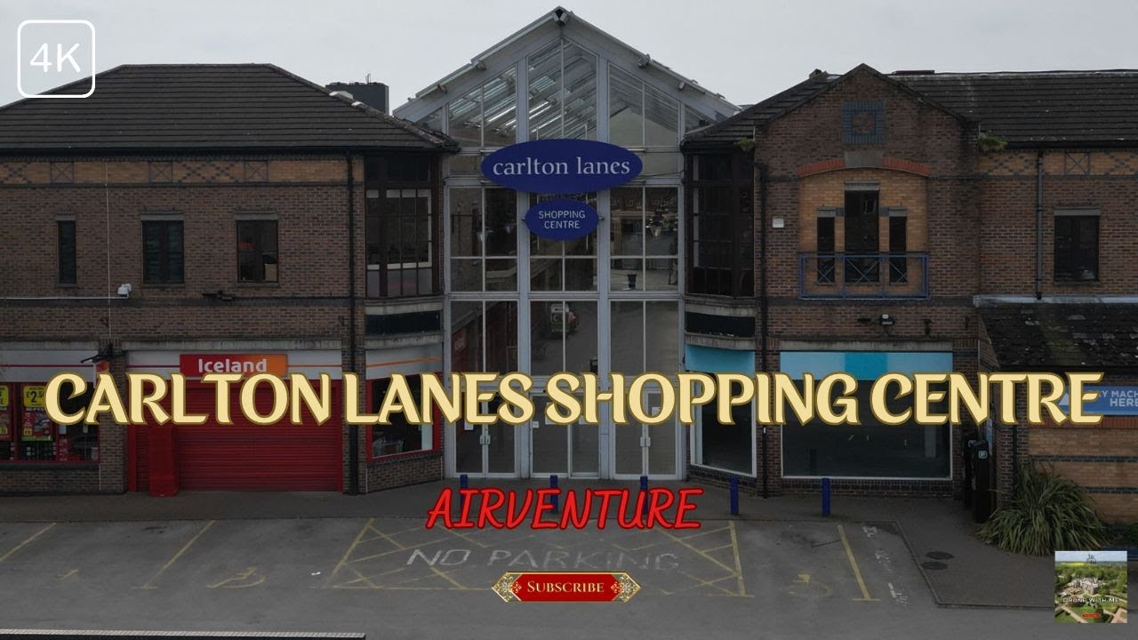 CARLTON LANES SHOPPING CENTRE (Castleford) 4k YouTube