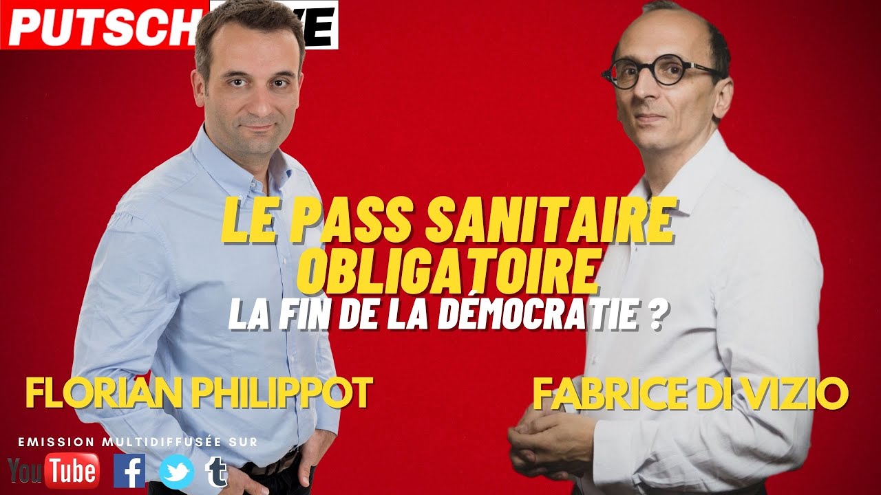 Fabrice Di Vizio / Florian Philippot : Pass sanitaire, la ...