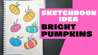 Drawing Bright Pumpkins in a Sketchbook for Beginners
