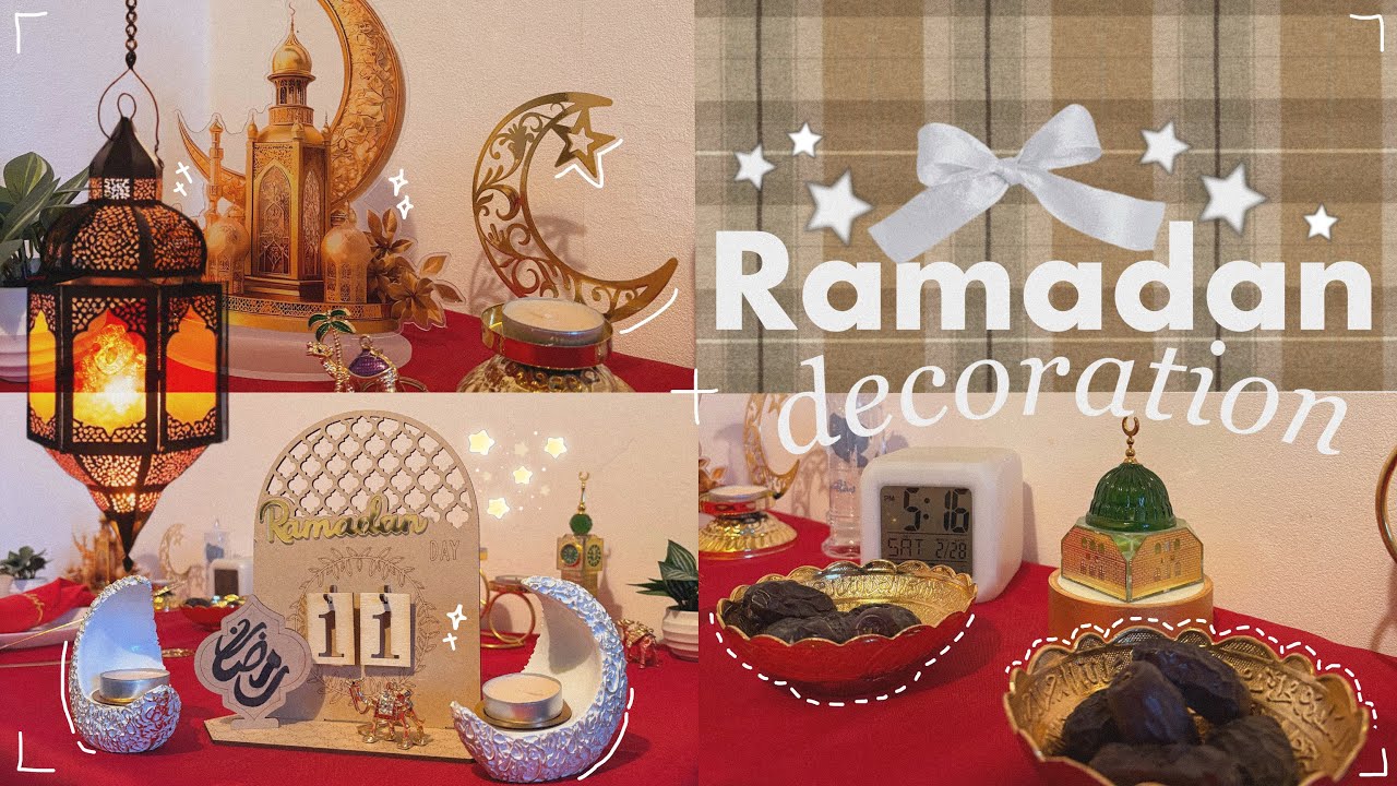 Ramadan decoration 2026⭐🌙 l Decorating, organising, aesthetic, unpacking, iftar, ramadan