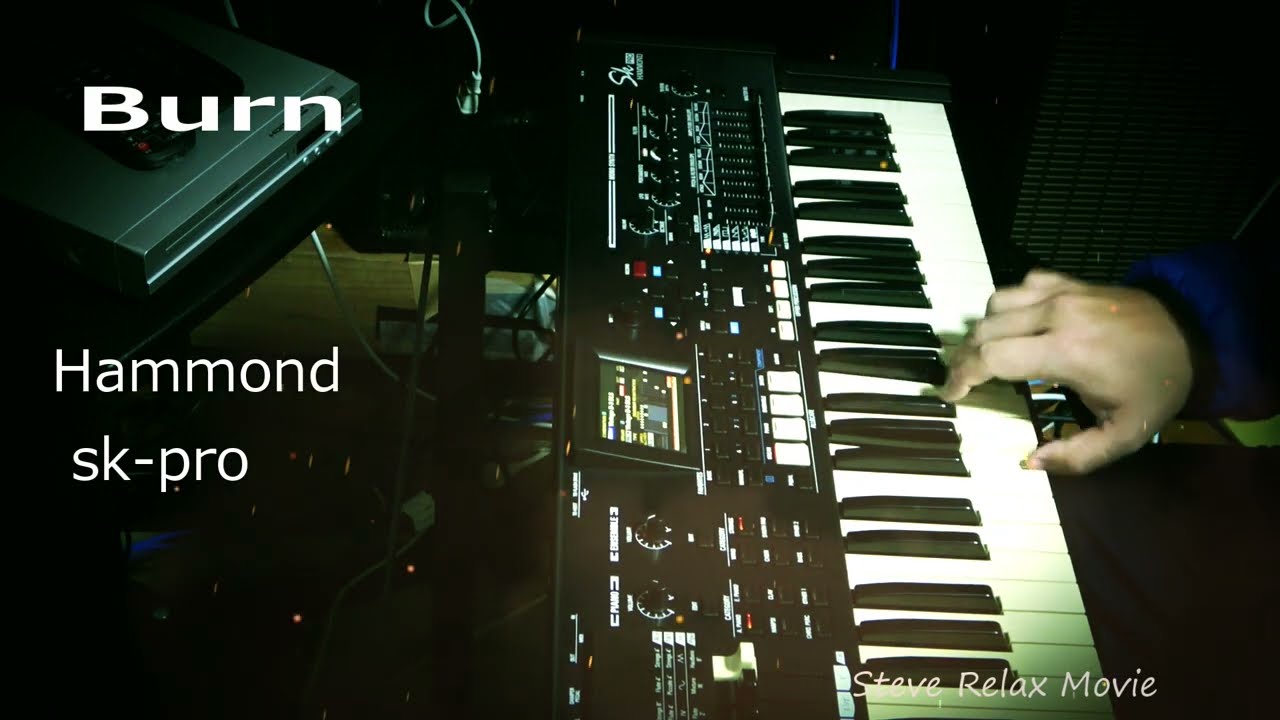 Burn (Hammond SK-pro)