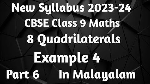 Example 4 CBSE Class 9 Maths Chapter 8 Quadrilaterals In Malayalam/CBSE Classes By Grace Jose