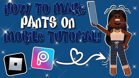 How to Make Simple Pants on Mobile - Roblox Beginners Guide EASY