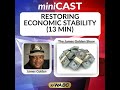 Restoring Economic Stability (13 min)