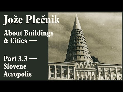 Jože Plečnik 6 — Slovene Acropolis — AB+C 129