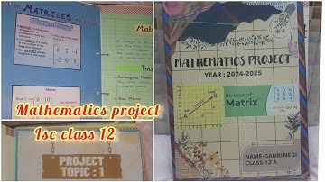 My Maths 12 Project on matrices for boards | Simple yet creative Maths Project for class 12 🌼💥