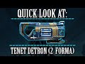 Warframe - Quick Look At: Tenet Detron (2 Forma)