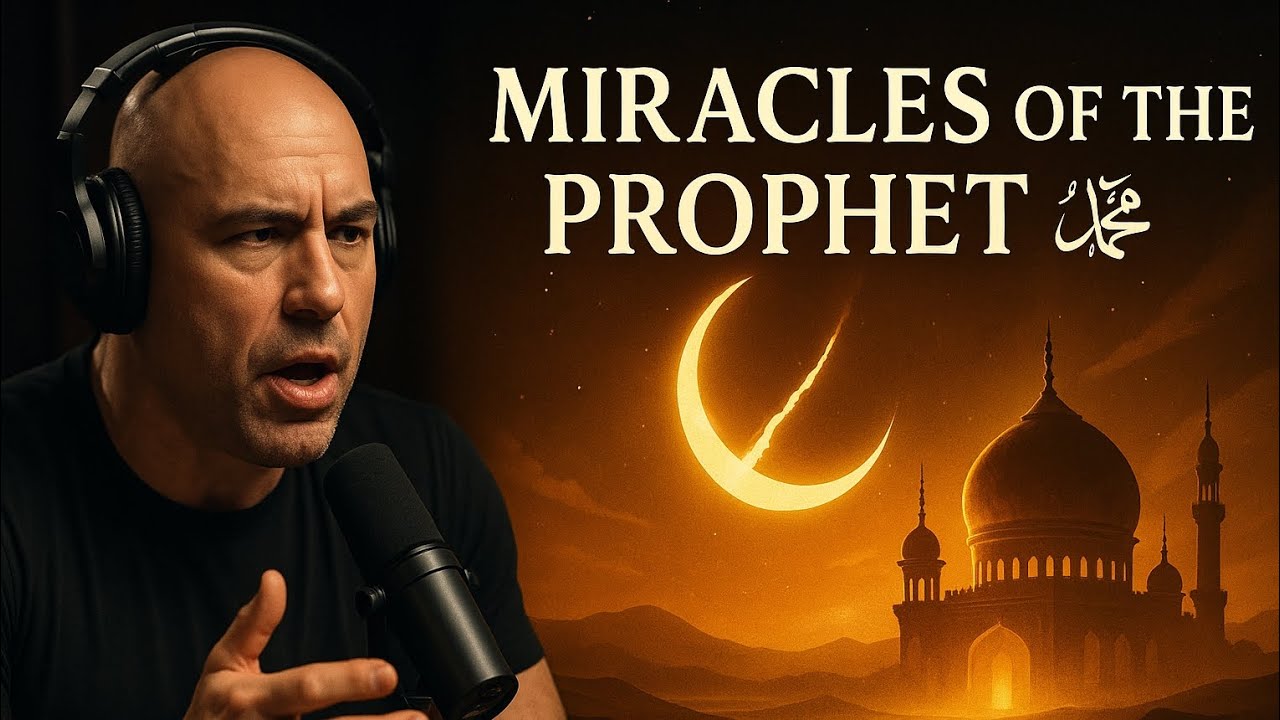 Joe Rogan Explains the Miracles of Prophet Muhammad ﷺ | Motivational Islamic Podcast