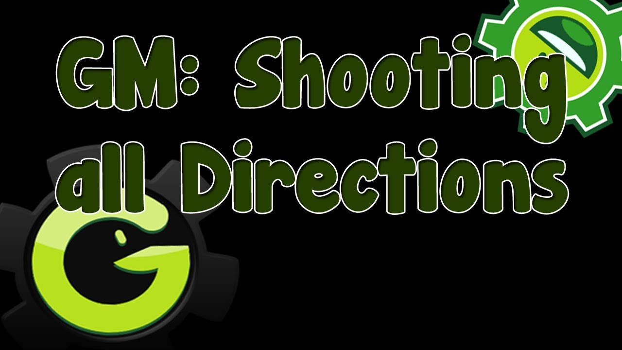 Game Maker Tutorial - Shooting in all Directions - YouTube
