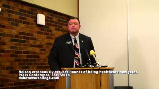 Nelson falsely accuses Rounds of being health Care Navigator