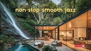 1 Hour of NonStop Jazz Music | Smooth Jazz for Easy Listening | Relax & Unwind in 4K Waterfall