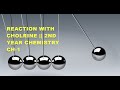 Reaction With Cholrine || 2nd Year Chemistry Ch-1