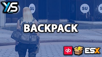 [QB, QBX, ESX] BACKPACK FiveM Script