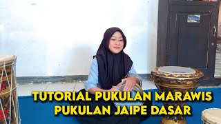 Tutorial Pukulan Marawis | Pukulan Marawis Dasar | Tutorial Belajar Marawis Irama Jaipe