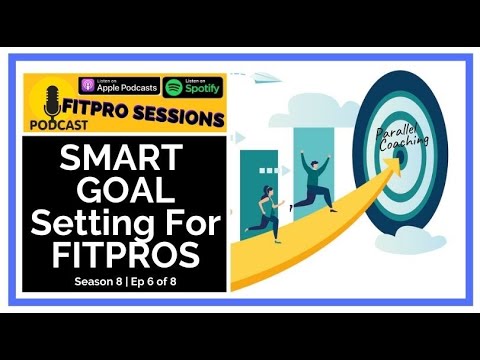 SMART Goal Setting For FITPROs