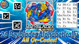 ALL 26 QR-CODES BEYBLADES ALPHABETICALLY | ВСЕ 26 QR-КОДОВ БЕЙБЛЕЙДОВ ПО АЛФАВИТУ - BEYBLADE BURST