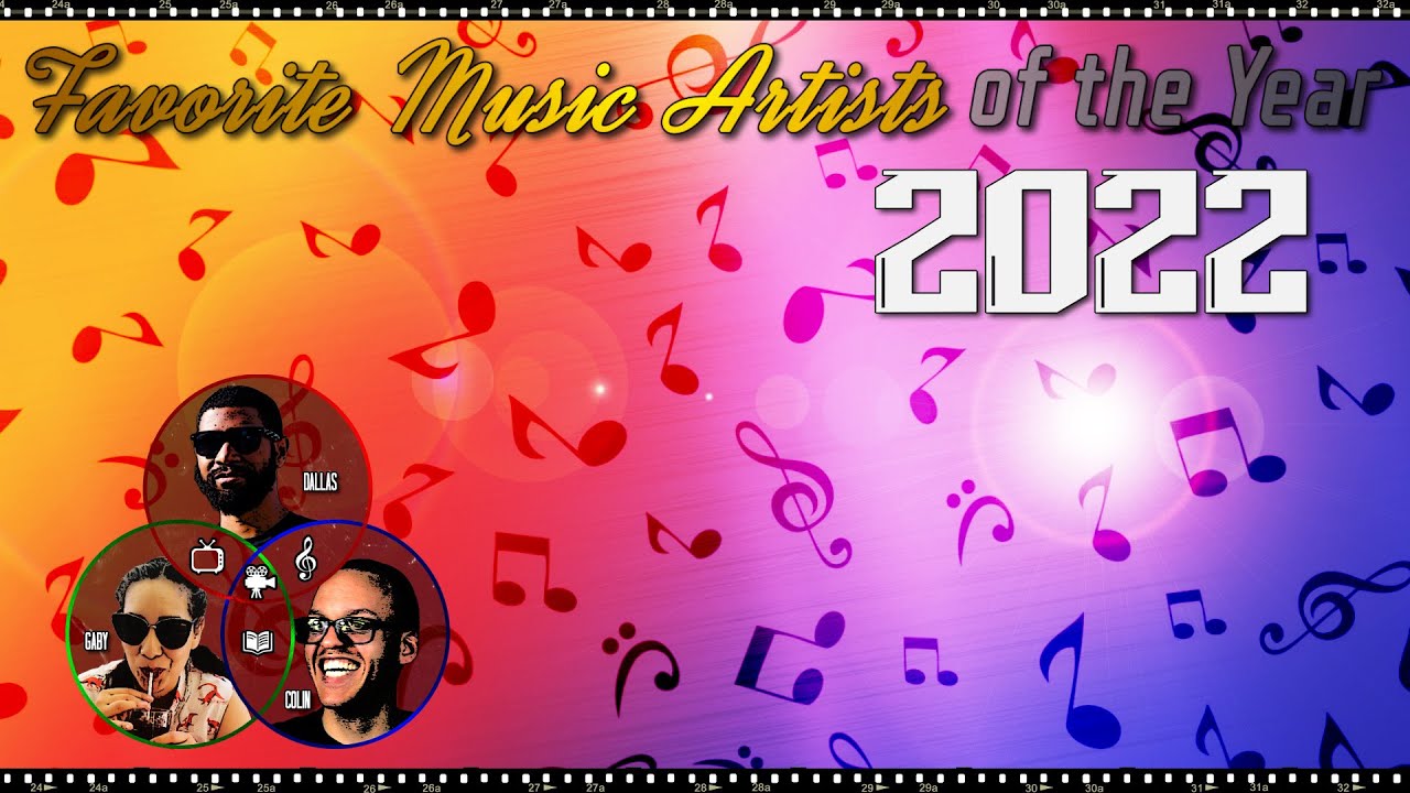 Episode 227 Favorite Music Artists of 2022 YouTube