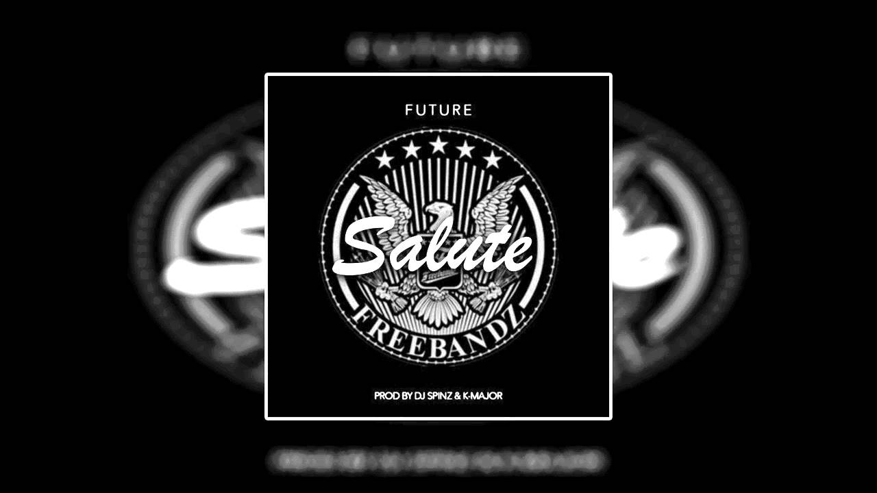 Future - Salute (CDQ)