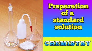 Chemistry - Preparation of a standard solution with sodium chloride