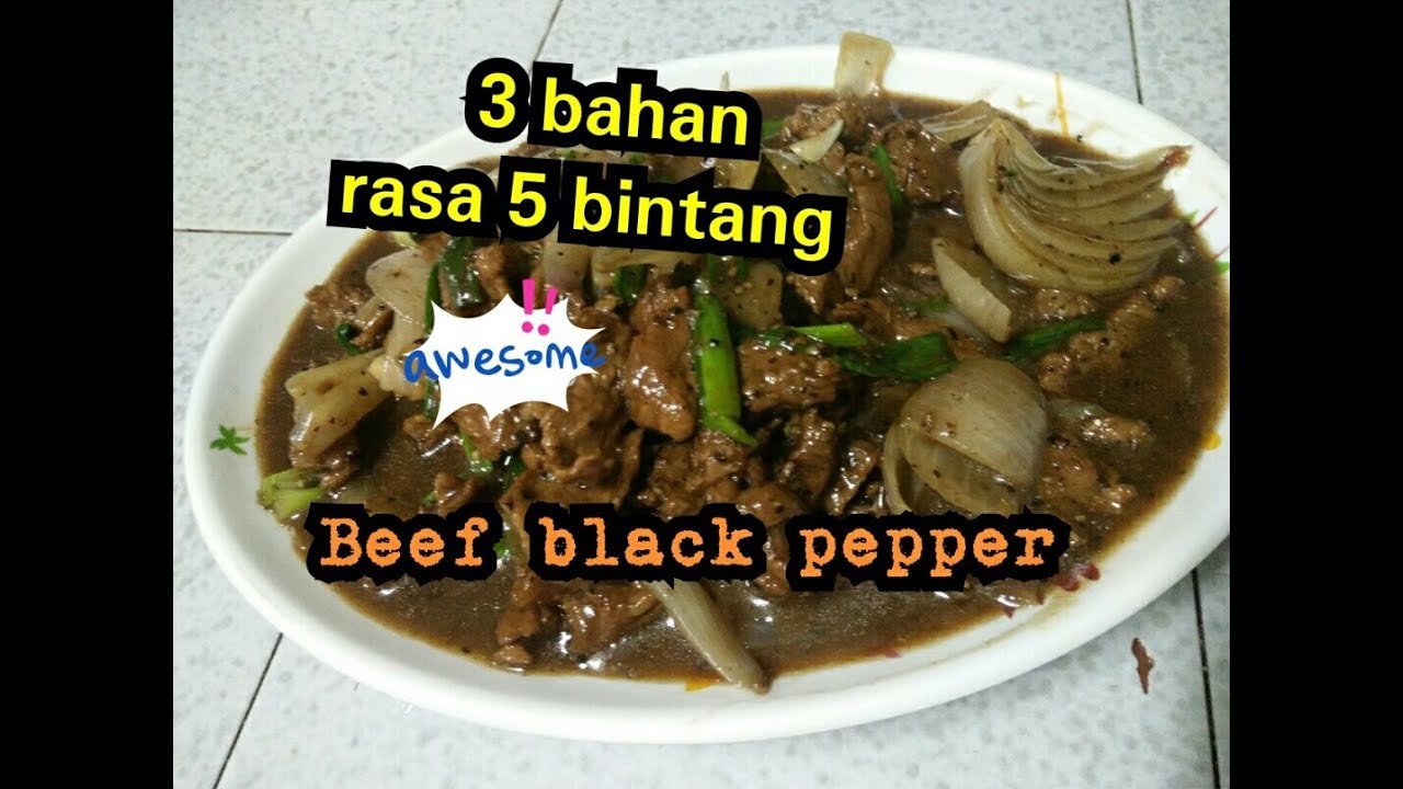 Cara masak daging black pepper, mudah dan enak. YouTube