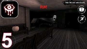 Eyes Horror Gameplay - TRICK OR TREAT - Walkthrough (iOS, Android) Part 5