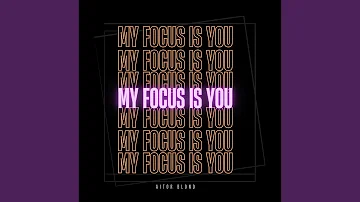 My Focus Is You (Radio Edit)