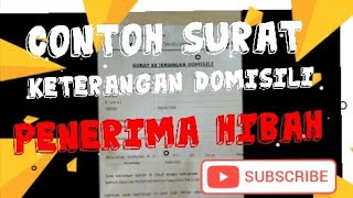 CONTOH SURAT KETERANGAN DOMISILI UNTUK PENERIMA HIBAH