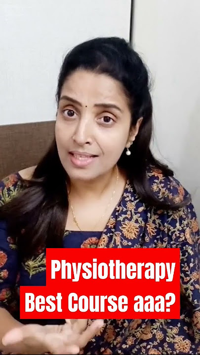 Physiotherapy|BPT Course Scope & Salary