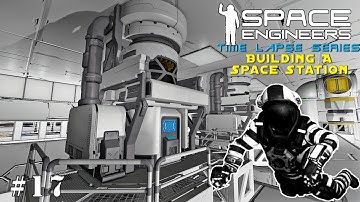 Space Engineers Time Lapse Series: Building A Space Station - Uranium Power EP17