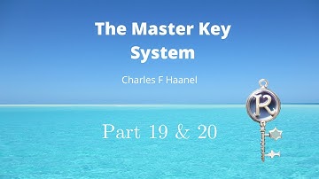 The Master Key System Lesson 19&20