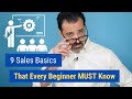 9 Sales Basics that Every Beginner MUST Know