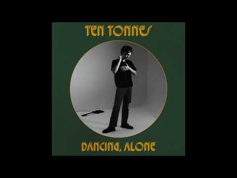 Ten Tonnes — Out Of Here