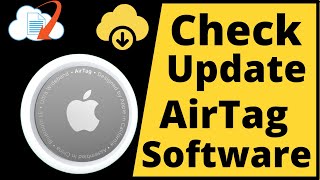 How to Check & Update AirTag Software Version Using iPhone, iPad, iPod & Mac screenshot 1