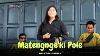 MATENGNGE'KI POLE - Nada Dita Nirmala- Live in Tanru Tedong Sidrap - AO Production Electone 2023