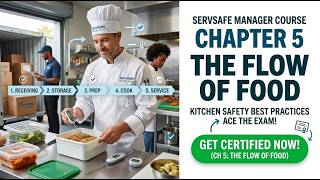 ServSafe Managers Course Chapter 5: The Flow of Food Secrets for 2026 Certification