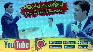 Kim Gownune Degdi Mekan Annayew 2022 // Official Video ( toy aydymlar 2022 )