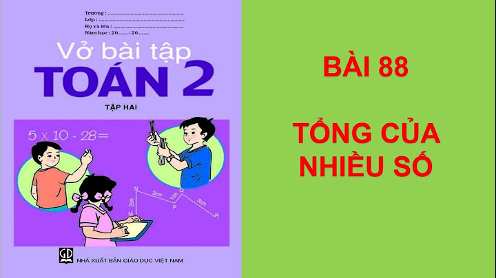 Vở bài tập toán lớp 2 tập 2 bài 88