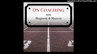 On Coaching- Episode 57- Smart, Intelligent, Sophisticated