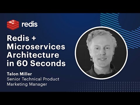 Redis + Microservices Architecture in 60 Seconds