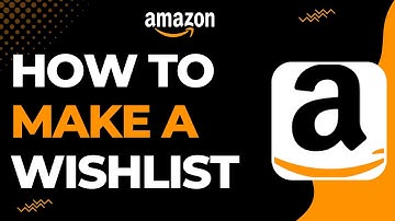 How To Make a Wishlist on Amazon !