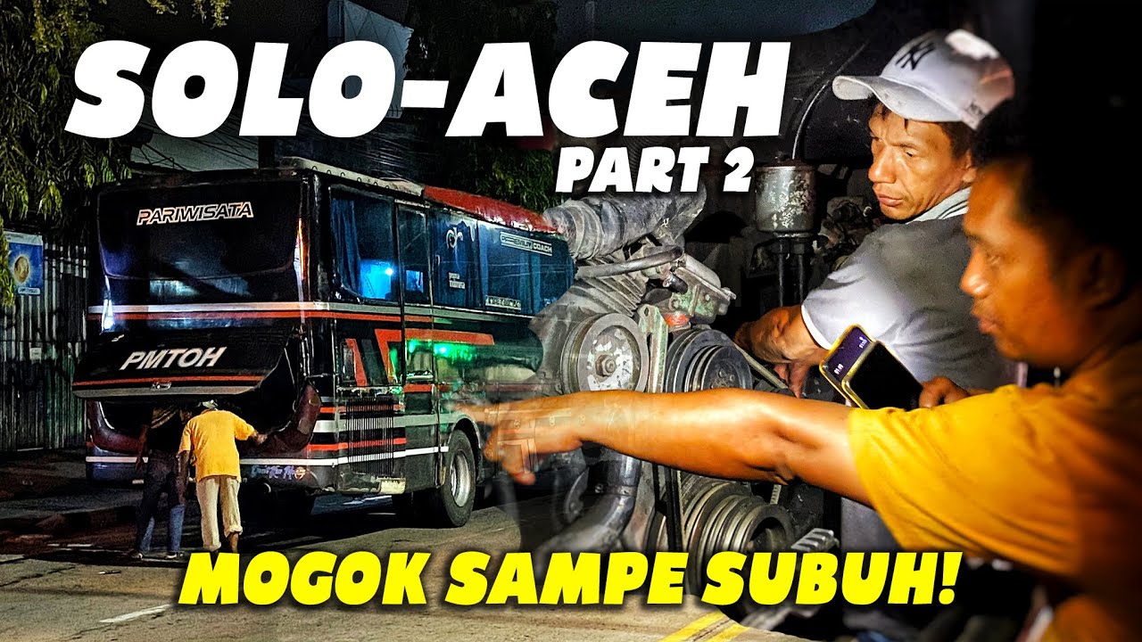 Terpaksa Nginep di Bus, Gelap, Nyamuk, Gerah AC Mati, Bus Total Gak Bisa Jalan! Trip Gila Naik PMTOH