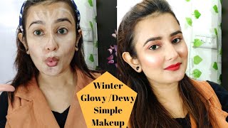 Winter Glowy /Dewy Simple Makeup Look / 5 Mins Office/Daily Makeup /SWATI BHAMBRA