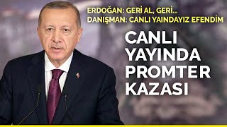 Erdoğan'ın canlı yayını kazası: Geri al geri al!