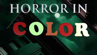 Horror in Color