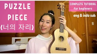Video thumbnail of "NCT DREAM (엔씨티 드림) - PUZZLE PIECE (너의 자리) UKULELE TUTORIAL by Chairia Tandias"