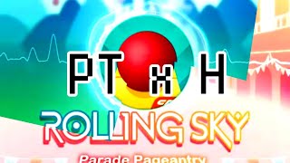 Parade pageantry X Happy (Rolling sky Mashup)