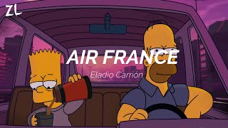 AIR FRANCE - ELADIO CARRIÓN || LETRA