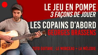 Video thumbnail of "👍 Un CLASSIQUE: Tuto Guitare Les Copains d'Abord | Georges Brassens"